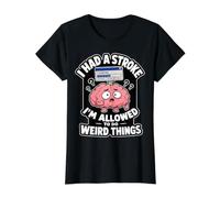 J'Ai EU Un Accident vasculaire cérébral, J'Ai Le Droit de T-Shirt Graphique avec Valeur