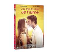 J'AI FAILLI TE DIRE JE T'AIME
