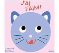 J'ai faim - Tout carton - Flaps - Animaux
