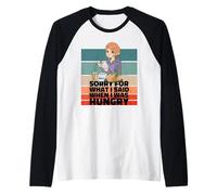 J'Ai Faim et Je suis méchant, désolé pour ce Que J'Ai Dit Manche Raglan