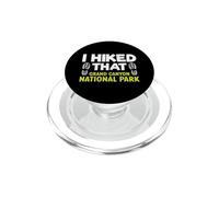 J'Ai Fait de la randonnée dans Le Parc National du Grand Canyon PopSockets PopGrip pour MagSafe