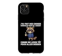 J'Ai Fait des Choses horribles pour de l'argent comme me Coque pour iPhone 11 Pro Max