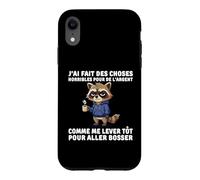 J'Ai Fait des Choses horribles pour de l'argent comme me Coque pour iPhone XR