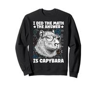 J'Ai Fait des mathématiques, la réponse est Capybara Funny Math Meme Sweatshirt