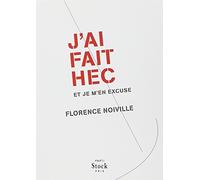 J'AI FAIT HEC ET JE M'EN EXCUSE