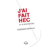 J'AI FAIT HEC ET JE M'EN EXCUSE