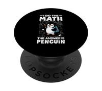 J'Ai Fait Le calcul, la réponse est Penguin Cute Penguin Lover PopSockets PopGrip Adhésif
