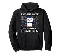J'Ai Fait Le calcul, la réponse est Penguin Funny Math Prof Sweat à Capuche