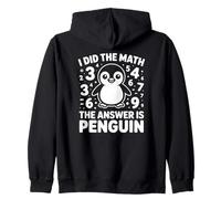 J'Ai Fait Le calcul, la réponse est Penguin Sweat à Capuche