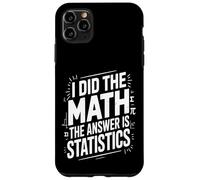 J'Ai Fait Les statistiques mathématiques Funny Data Coque pour iPhone 11 Pro Max