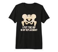 J'Ai Fait subir Une Chirurgie de Remplacement de la Hanche, Je me rétablis T-Shirt Haut de Gamme