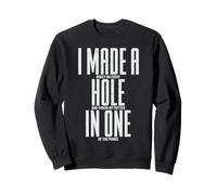 J'Ai Fait Un Bogey sur Chaque Trou et J'Ai Trois Fois Mon Putter en Un Sweatshirt