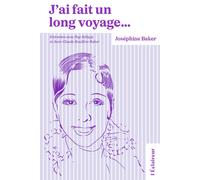 J'AI FAIT UN LONG VOYAGE