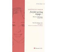 J'ai fait un long voyage...: Marche sur Washington, 28 août 1963