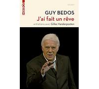 J'ai fait un rêve