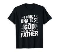 J'Ai Fait Un Test ADN et Dieu est Mon père ! T-Shirt Graphique avec Valeur
