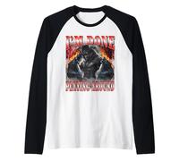J'Ai Fini de Jouer avec Alpha Male Wolf Sigma Bootleg Manche Raglan