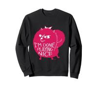 J'Ai Fini de Jouer gentiment aux Animaux Sweatshirt
