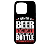 J'Ai gardé Une bière ce Soir, Elle était coincée dans Une Bouteille Coque pour iPhone 15 Pro