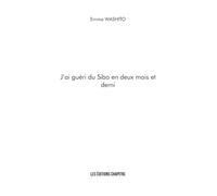 J'ai guéri du Sibo en deux mois et demi
