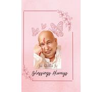 Jai Guruji: My diary of everyday miracles to create the life I desire