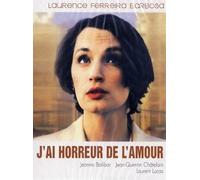 J'ai horreur de l'amour