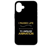 J'ai interrompu ma vie pour débloquer Animation Un animateur motion designer Coque pour iPhone 16 Plus