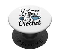 J'Ai Juste Besoin De Café Et Mon Amour De Café Au Crochet PopSockets PopGrip Adhésif