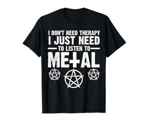 J'ai juste besoin d'écouter du metal, du heavy metal. T-Shirt