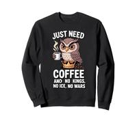 J'Ai Juste Besoin d'un café et de No Kings No Ice No Wars Sweatshirt