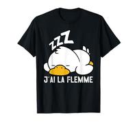 J'Ai La Flemme Canard Fatigue Paresseux Homme Femme Cadeau T-Shirt