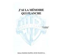 J'ai La Mémoire Qui Flanche / Recueil
