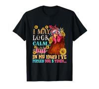 J'Ai l'air Calme, mais dans ma tête Je t'ai picoré Trois Fois T-Shirt