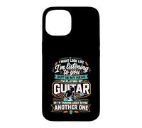 J'Ai l'air d'écouter mais dans ma tête Je Joue de la Guitare Coque pour iPhone 15