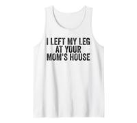 J'Ai laissé ma Jambe chez Votre mère, amputée drôle Débardeur