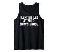 J'Ai laissé ma Jambe chez Votre mère, amputée drôle Débardeur
