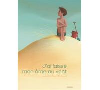 J'ai Laissé Mon Âme Au Vent | Occasion