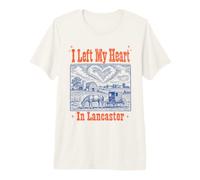 J'Ai laissé Mon cœur à Lancaster, en Pennsylvanie T-Shirt Haut de Gamme
