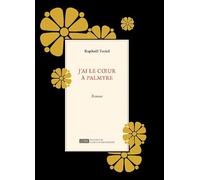 J'ai le coeur à Palmyre