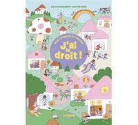 J'ai le droit ! - Justine Duhé - Athizes - cartonné - Document jeunesse