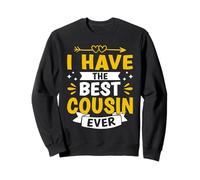 J'ai le meilleur cousin de tous les temps Sweatshirt