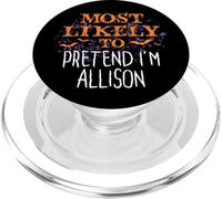 J'ai le plus de chances de faire semblant d'être Allison pour Halloween PopSockets PopGrip pour MagSafe