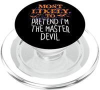 J'ai le plus de chances de faire semblant d'être le Maître du Diable pour Halloween PopSockets PopGrip pour MagSafe
