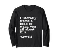 J'ai littéralement écrit un livre pour vous avertir à propos de cet Orwell Manche Longue