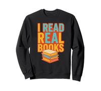 J'Ai lu de Vrais Livres Sweatshirt