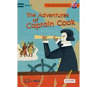 J'ai lu en anglais Les aventures du capitaine Cook
