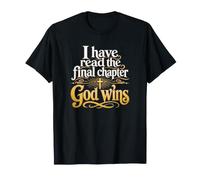 J'Ai lu Le dernier chapitre : Dieu gagne la Foi chrétienne T-Shirt