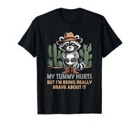 J'Ai Mal au Ventre mais Je suis Vraiment Un Cowboy Raton Laveur T-Shirt