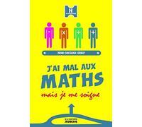 J'ai mal aux maths mais je me soigne