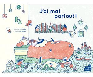 J'ai mal partout !